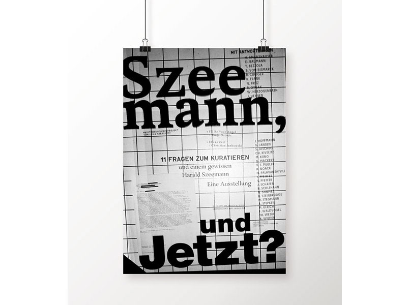 Szeemann, und Jetzt? Poster